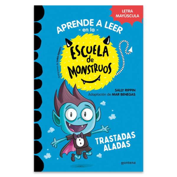 Escuela De Monstruos 6 Trastadas Aladas