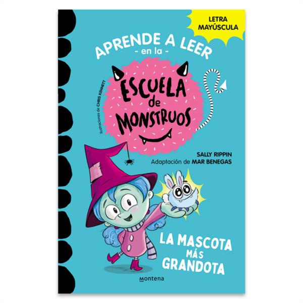 Escuela De Monstruos 1 La Mascota Mas Grandota