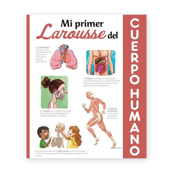 Mi Primer Larousse del Cuerpo Humano