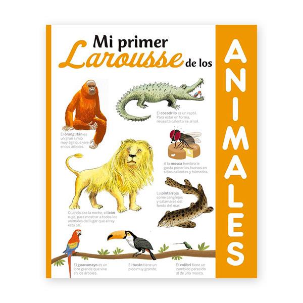 Mi Primer Larousse De Los Animales