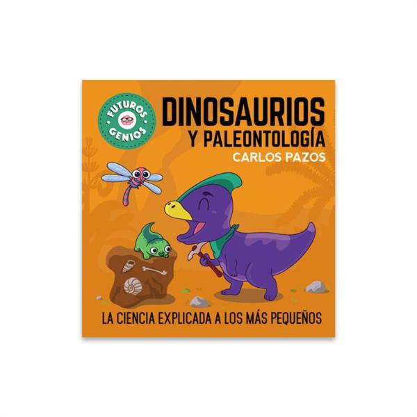 Libro Dinosaurios y Paleontología Futuros Genios