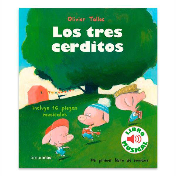 libro sonidos musical musica loes tres cerditos timun mas infantil marion billet