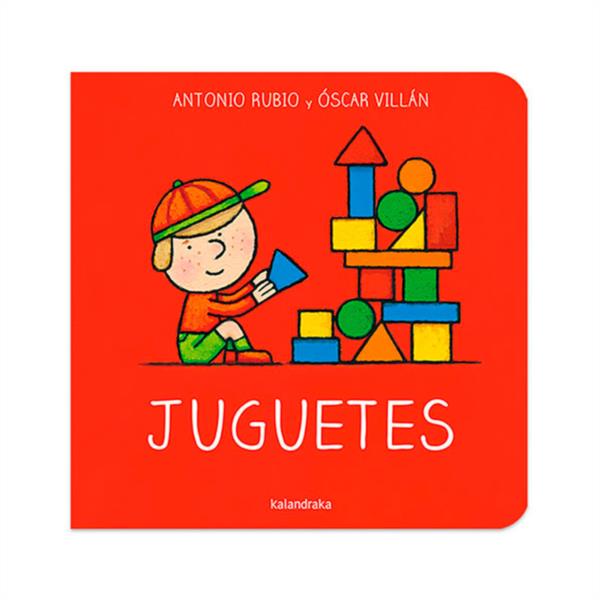 libro juguetes de la cuna a la luna kalandraka antonio rubio cuento infantil niños bebes