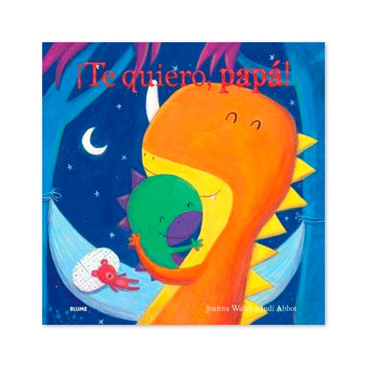 Libro Te Quiero Papá