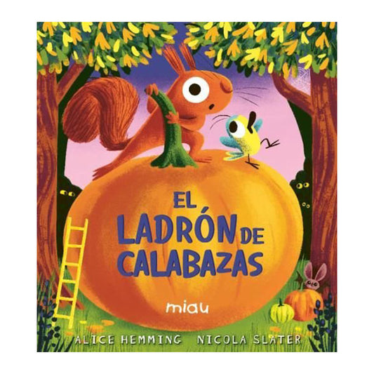El Ladrón De Calabazas