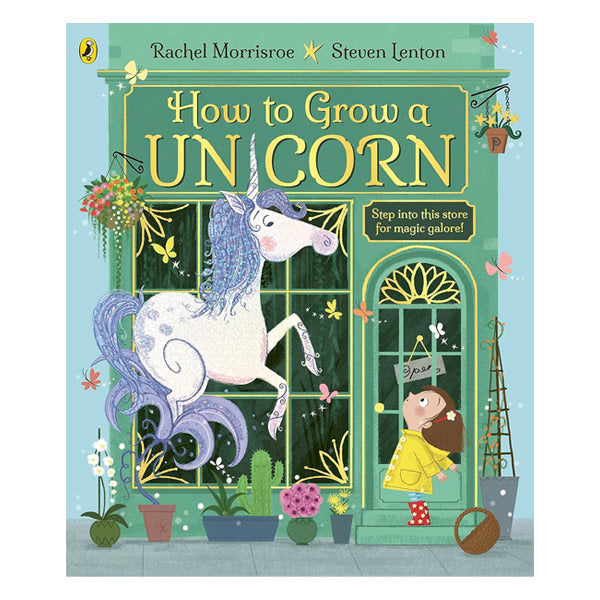 How To Grow A Unicorn Rachel Morrisroe