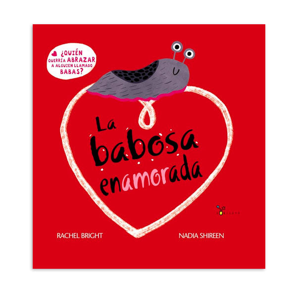 La Babosa Enamorada