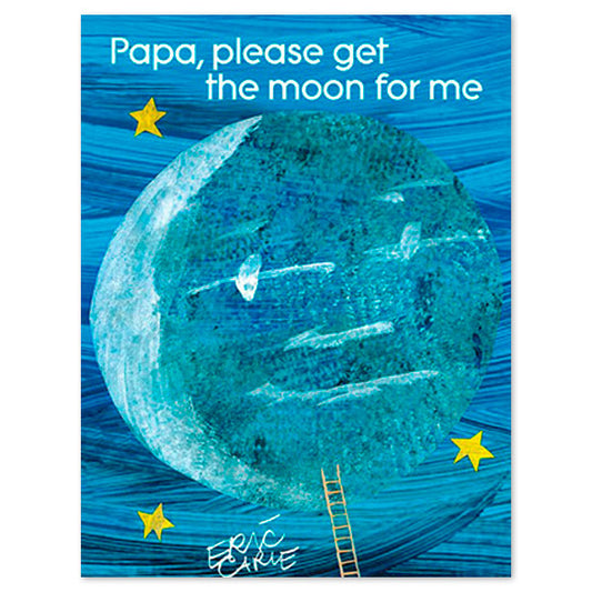Papa Please Get Me The Moon For Me