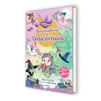 Rescatadoras De Unicornios 3 Viaje Al País De Las Brujas