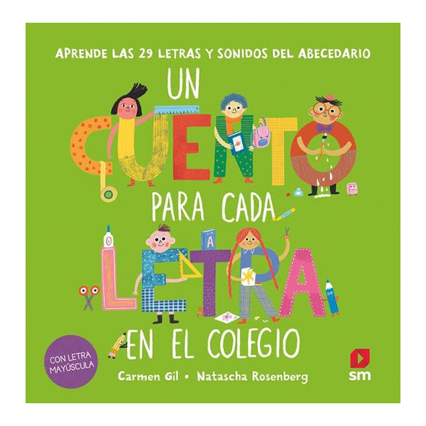 Un Cuento Para Cada Letra En El Colegio