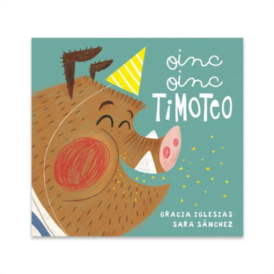 Libro Oinc Oinc Timoteo