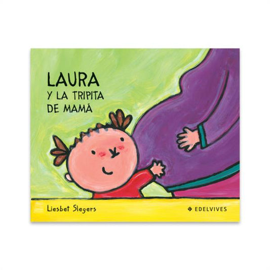 Libro Laura Y La Tripita De Mamá