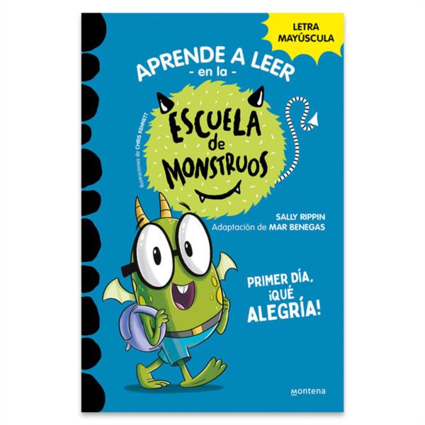 Escuela De Monstruos 11 Primer Dia Que Alegria