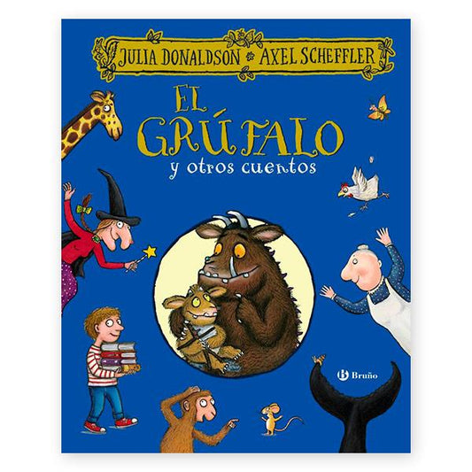 El Grúfalo Y Otros Cuentos