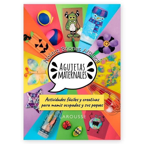 Agujetas Maternales: Manual Actividades y Manualidades Infantiles